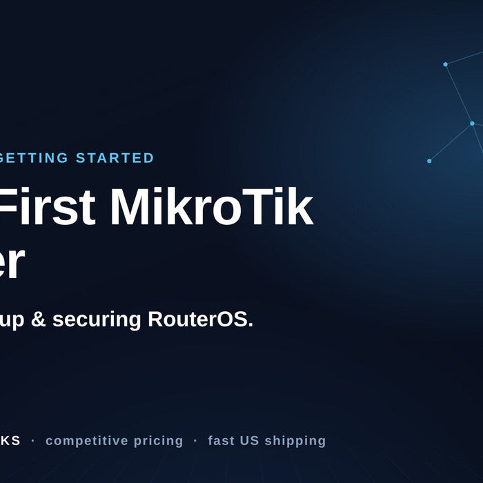First MikroTik router setup and RouterOS security guide