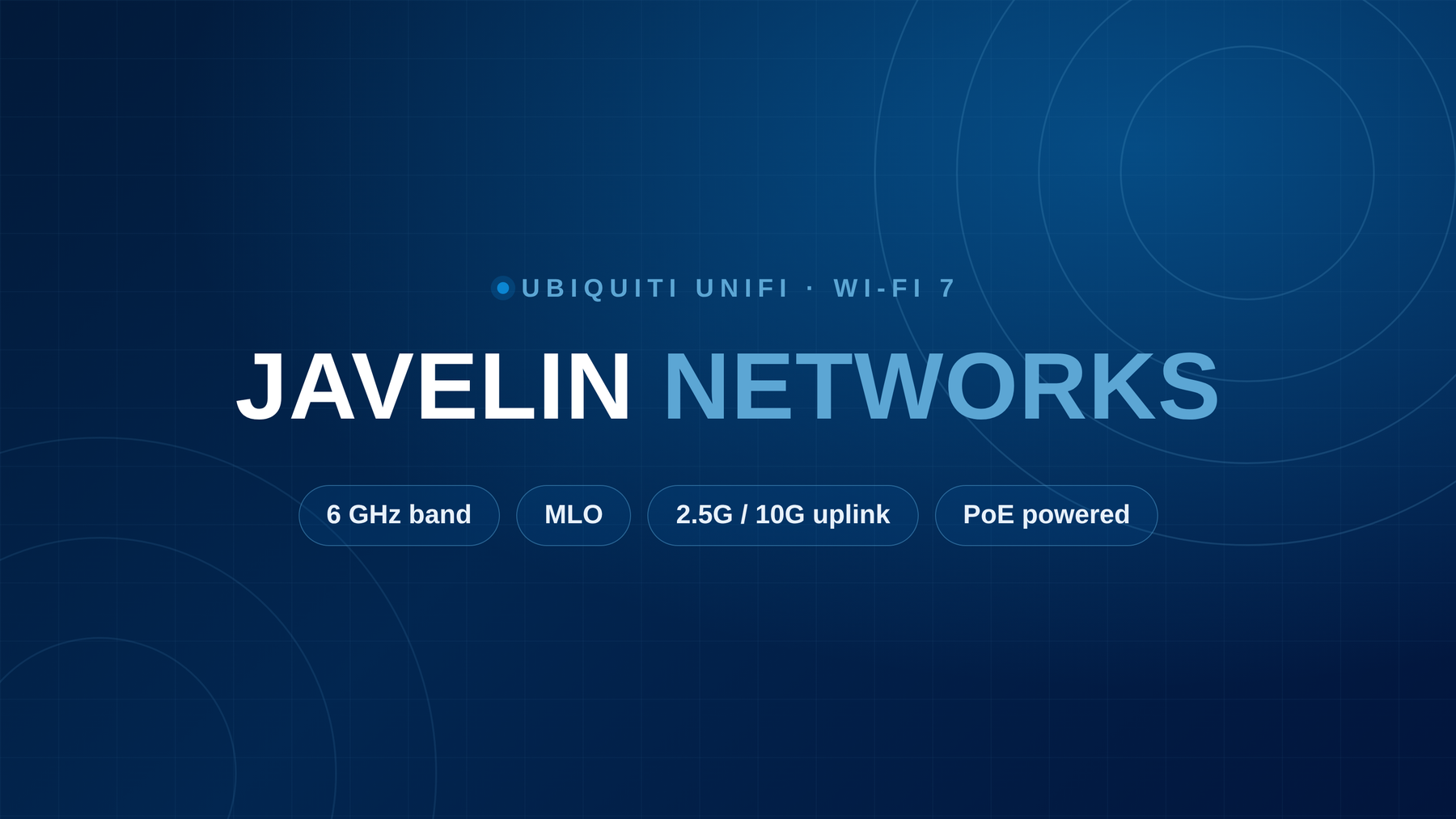Ubiquiti Wi-Fi 7 access points — U7 Lite, Pro, Pro XG, Pro Max and Outdoor | Javelin Networks
